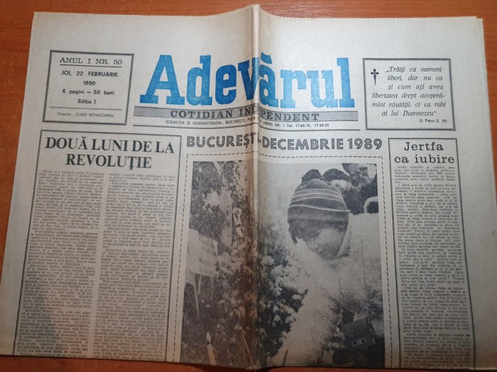 ziarul adevarul 22 februarie 1990-doua luni de la revolutie,art.despre revolutie
