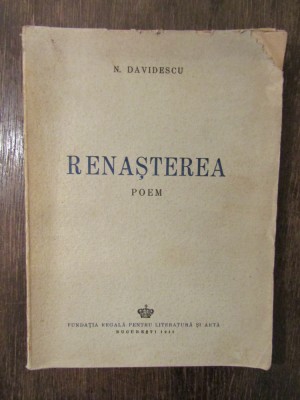 Renașterea. Poem - N. Davidescu foto