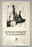 Testamentele inteleptului, Princeps, cu autograf, George Tarnea, 1974.