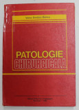 PATOLOGIE CHIRURGICALA de VICTOR EMILIAN BANCU , 1983 *COTOR LIPIT CU SCOCI