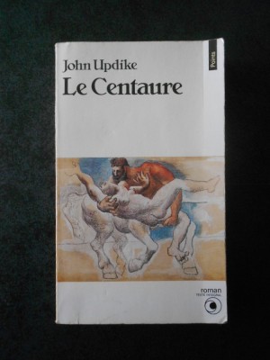 JOHN UPDIKE - LE CENTAURE foto