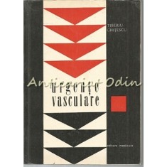 Urgente Vasculare - Tiberiu Ghitescu