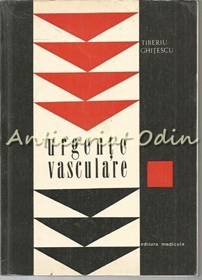 Urgente Vasculare - Tiberiu Ghitescu