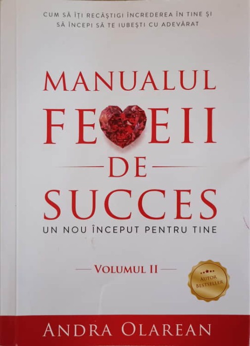 MANUALUL FEMEII DE SUCCES. UN NOU INCEPUT PENTRU TINE VOL.2-ANDRA OLAREAN