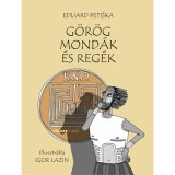 G&ouml;r&ouml;g mond&aacute;k &eacute;s reg&eacute;k - Eduard Petiska