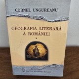 Geografia literara a Romaniei - Cornel Ungureanu