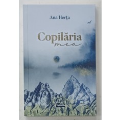 COPILARIA MEA de ANA HERTA , 2021