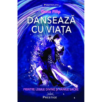 Danseaza cu viata - Oana Filip foto
