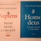Yuval Noah Harari - Sapiens: scurtă istorie a omenirii + Homo deus: scurtă istorie a viitorului