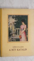 Geriolles - A rut Katalin (lb. maghiara)