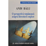 Andi Balu - O perspectiva romaneasca asupra literaturii engleze (2002)