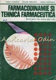 Cumpara ieftin Farmacodinamie Si Tehnica Farmaceutica - Maria Ciorapciu, Zenaida Bezdadea