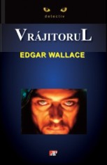 Vrajitorul - Edgar Wallace