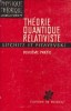 Theorie Quantique Relativiste, Deuxieme Partie