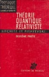 Theorie Quantique Relativiste, Deuxieme Partie