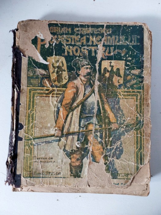 POVESTEA NEAMULUI NOSTRU - FLORIAN CRISTESCU - 1920