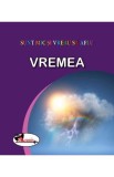 Vremea - John Farndon - Editura Aramis