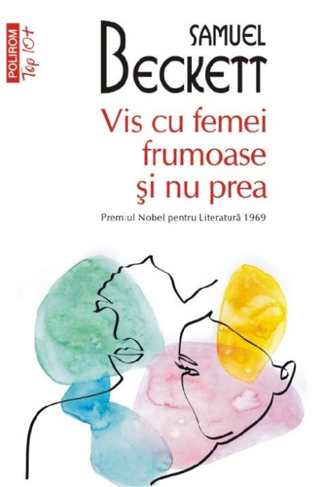 Vis cu femei frumoase si nu prea &ndash; Samuel Beckett