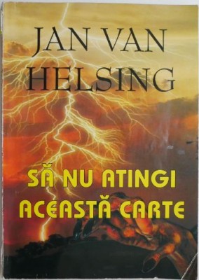 Sa nu atingi aceasta carte &amp;ndash; Jan van Helsing foto
