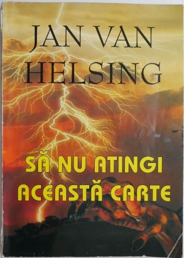 Sa nu atingi aceasta carte &ndash; Jan van Helsing