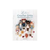 Lulu's Crochet Dolls: 8 Adorable Dolls and Accessories to Crochet