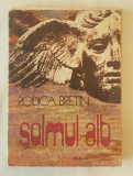 Rodica Bretin - Soimul alb