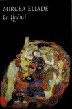 La tiganci - Mircea Eliade, Editura Tana Cart