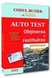 Codul rutier - Auto test 2025 - Paperback brosat - Na&Aring;&pound;ional