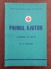 Primul ajutor - culegere de lecții - Andrei Firică - Crucea Roșie România