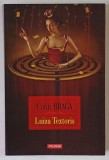 LUIZA TEXTORIS de CORIN BRAGA , 2012