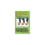 Manipularea &Atilde;&reg;n rela&Aring;&pound;iile publice - Paperback brosat - Arnaud du Moulin de Labarthete - Antet Revolution