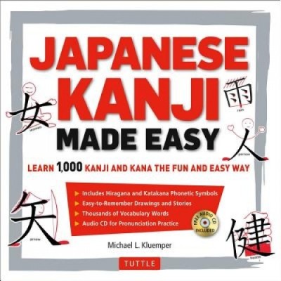 Japanese Kanji Made Easy: (Jlpt Levels N5 - N2) Learn 1,000 Kanji and Kana the Fun and Easy Way (Includes Audio CD) [With CD (Audio)] foto