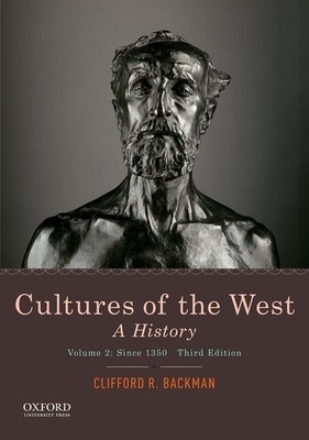 Cultures of the West: A History, Volume 2: Since 1350 foto