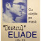 Dosarul Mircea Eliade vol. II