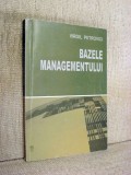 Bazele managementului - Virgil Petrovici