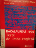 Sorina Gramaticescu - Teste de limba engleza. Bacalaureat 1999 (1999)