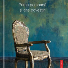 Prima persoană și alte povestiri - Paperback brosat - Ali Smith - Univers