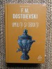 UMILITI SI OBIDITI - F.M. DOSTOIEVSKI IN TIPLA, 2018, ACS