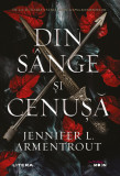 Din sange si cenusa | Jennifer L. Armentrout