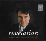 Dan Popescu Compozitor - Interpret Pian Mădălina Pașol - Revelation, CD