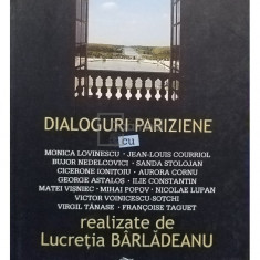 Lucretia Barladeanu - Dialoguri pariziene (editia 2005)