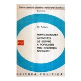 Gh. Feteanu - Perfectionarea activitatii de servire a populatiei