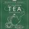 The Official Downton Abbey Afternoon Tea Cookbook: Teatime Drinks, Scones, Savories &amp; Sweets