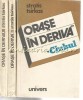 Orase in Deriva I-III - Stratis Tsirkas, Editura Univers, 1981, Bucuresti, Roman, Beletristica, Clubul, Ariagni, Liliacul