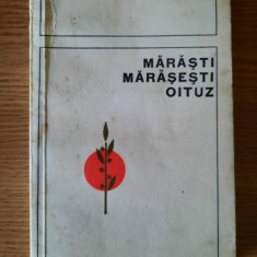 MARASTI. MARASESTI. OITUZ – Col. ION CUPSA (1967)