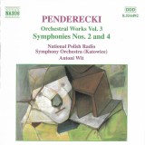 Krzysztof Penderecki - Narodowa Orkiestra Symfoniczna Polskiego Radia, Antoni Wit - Orchestral Works Vol. 3 - Symphonies Nos. 2 And 4, CD