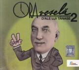 Constantin Tanase &ndash; Ora vesela. D'ale lui Tanase 2 (sigilata)