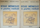 BOLILE METABOLICE IN PRACTICA MEDICALA 2 VOL - IULIAN MINCU, NICOLAE HANCU
