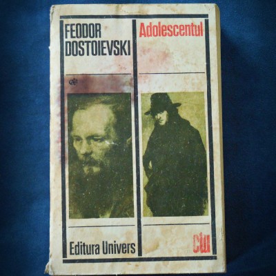 ADOLESCENTUL - FEODOR DOSTOIEVSKI foto