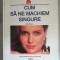 CUM SA NE MACHIEM SINGURE - MARGIT RUDIGER